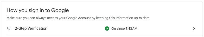 Google Two Step Verification enabled